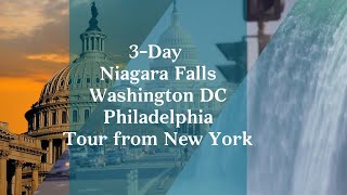 3Day Niagara Falls Washington DC Philadelphia Tour from New YorkNew Jersey [upl. by Rodablas89]