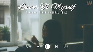 Letter to myself  Taeyeon 태연 Instrumental Karaoke Lyrics [upl. by Lehcim]