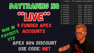 LIVE DAY TRADING  COPY TRADING 9 FUNDED ACCOUNTS  APEX TRADER FUNDING  CODE NBT [upl. by Morentz891]