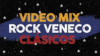 Clásicos del Rock Venezolano VIDEOMIX [upl. by Nakeber556]