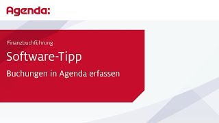 Buchungen in Agenda erfassen – Finanzbuchführung  AgendaSoftwareTipp [upl. by Okime]