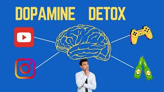 What is Dopamine Detox and How it works [upl. by Hannahsohs]