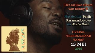 Kenny B  Jij Bent De Liefde albumteaser  release op 15 mei [upl. by Grory]