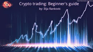 Cryptocurrency Trading 101 A Comprehensive Guide for Beginners [upl. by Opal]