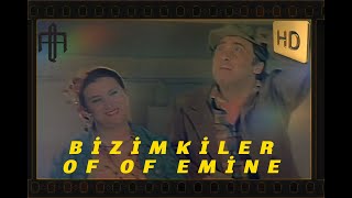 Bizimkiler Of Of Emine  Restorasyonlu Eski Türk Filmleri  Filmugo Nostalji HD [upl. by Magdalena629]