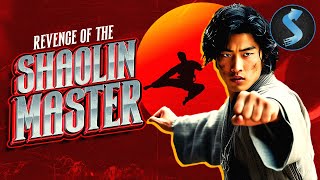 Fighting Injustice with Fists of Fury  Kung Fu  Full Movie  Revenge Of The Shaolin Master [upl. by Cuttler7]