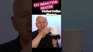 My Perfect Coffee And Tea Mug Warmer  DIY Induction Heater [upl. by Landa]