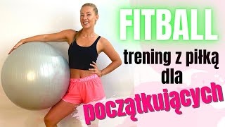 Fitball  trening z piłką dla początkujących [upl. by Yliram431]