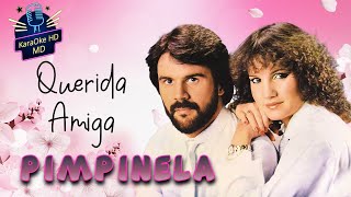 QUERIDA AMIGA  PIMPINELA KaraOke HD [upl. by Adyol]