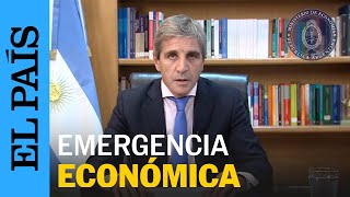 ARGENTINA  Anuncian medidas económicas de emergencia  EL PAÍS [upl. by Ymmac]