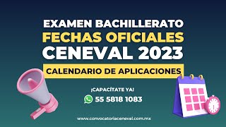 FECHAS OFICIALES EXÁMENES ACREDITABACH 2023  BACHILLERATO CENEVAL 2023 📝 [upl. by Esorylime]