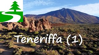 Wandern auf Teneriffa  die grosse Doku  Teil 1 [upl. by Ymmij]