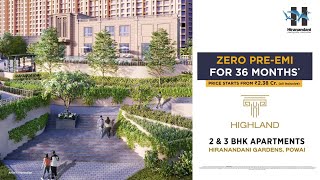 Embrace the finest living at Highland located in Hiranandani Gardens Powai [upl. by Ahtel]