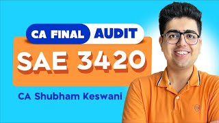 SAE 3420 Revision  CA Final Audit  CA Shubham Keswani AIR 8 [upl. by Moss722]