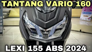 REVIEW YAMAHA LEXI 155 2024 ABS MAGMA BLACK [upl. by Smiga68]