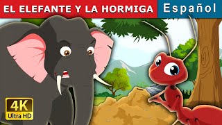 EL ELEFANTE Y LA HORMIGA  Elephant and Ant in Spanish  SpanishFairyTales [upl. by Cahan]