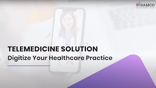 Telemedicine Solution  Digitize Your Healthcare Practice [upl. by Gus]