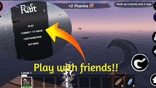 TutorialPlay Online multiplayerSurvival on Raft  Enjoy with your friends [upl. by Kosse]