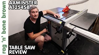 Axminster AT254SB  AW10BSB2 Table Saw Review [upl. by Crosse]