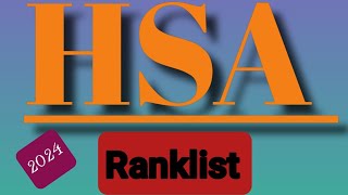 HSA NEW Ranklist 2024Hsa latest news [upl. by Edi]