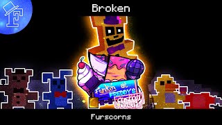 Funkin at Freddys Custom Night  Broken [upl. by Idzik316]