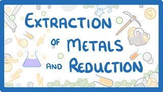 GCSE Chemistry  Extraction of Metals amp Reduction 38 [upl. by Nicola562]