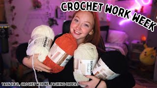 Crochet WORK week🥰 yarn haul crochet with me packing orders 🧶 [upl. by Nidnal282]