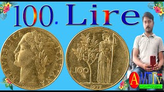 100 Lire Coin Of Italy  100LireLira1979 old coin  100 Lira coin in Italy [upl. by Anoyi]