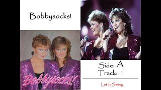 Bobbysocks  Let It Swing Side A Track 1 [upl. by Aislehc494]