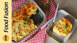 Shepherds pie Recipe By Food Fusion Detailed [upl. by Kata]