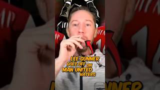 Lee Gunner GOES OFF on Man United Haters  The Football Terrace shorts leegunner manchesterunited [upl. by Derrek]