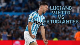 🎓 Luciano Vietto  Racing 4  5 Estudiantes Liga Profesional [upl. by Yesor]