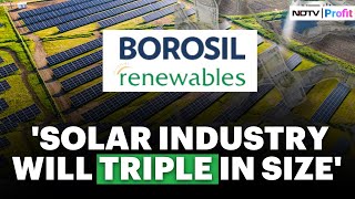 Why Borosil Is Bullish On The Indian Solar Industry [upl. by Suhsoj896]