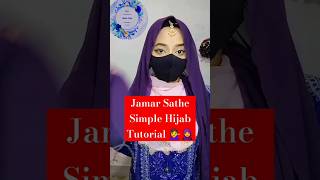 Jamar sathe simple hijab tutorial  short shortvideo hijabstyle youtubeshorts viralvideo [upl. by Forsta]