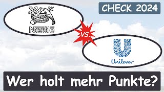 Nestlé vs Unilever AktienanalyseBattle – wer holt mehr Punkte – Aktienvergleich 2024 [upl. by Atoked]