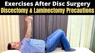 Disc Surgery Lower Back Exercises After Disc Herniation surgery Laminectomy Discectomy Precaution [upl. by Kiker457]