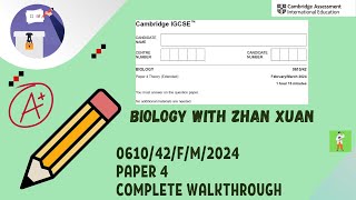 IGCSE Biology 0610  061042FM24  FebMarch 2024 Paper 42 Extended [upl. by Nylecaj]