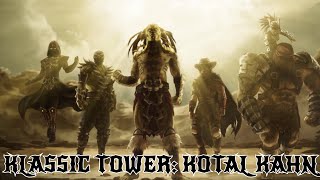 MKX  Kotal Kahn Klassic Tower [upl. by Eemyaj]