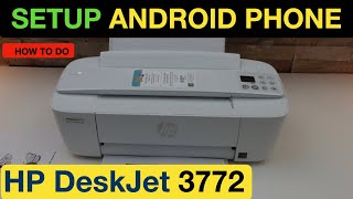 HP DeskJet 3772 Setup Android Phone Connect To WiFi Scan amp Print [upl. by Irrac667]