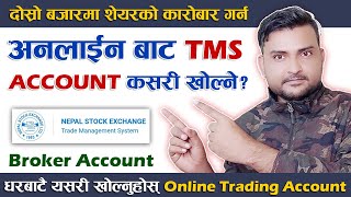 How To Open TMS Account Online In Nepal Broker Account Kasari Kholne। Enter Secondary Share Market [upl. by Sidon]