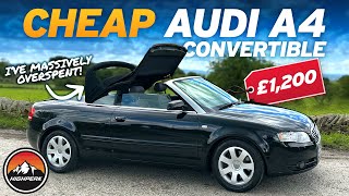 I BOUGHT A CHEAP AUDI A4 CONVERTIBLE FOR £1200 [upl. by Dorry]