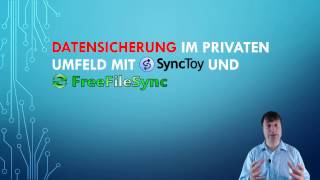 Datensicherung im privaten Umfeld mit SyncToy und FreeFileSync [upl. by Olly744]