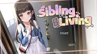 Sibling Living  PC Gameplay [upl. by Assin180]