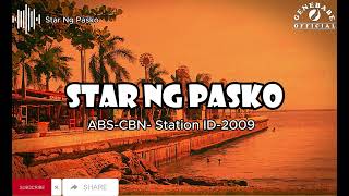 Star Ng Pasko ABSCBN Station ID2009 Lyrics [upl. by Hortensia]