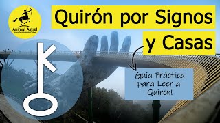 Quirón por Signos y Casas Cómo Leer a Quirón en una carta astral [upl. by Orola651]