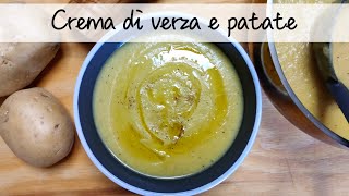 CREMA DI VERZA E PATATE  Leggera cremosa e saporita [upl. by Deibel]