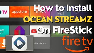 How to Download and Install Ocean Streamz TV on FireStick 2024 [upl. by Canotas872]