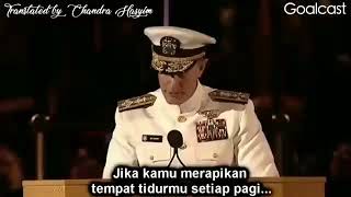 Goalcast  Attitude Former US Navy Admiral William HMcRaven  Subtittle Indonesia [upl. by Kevin449]