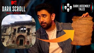 Murr और Revenge की आग में दहक रही है Doonga Haveli  MTV Dark Scroll  Paranormal Reality Show [upl. by Algy20]