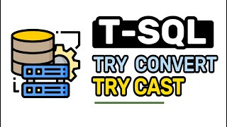 TRY CAST  TRY CONVERT Function  TSQL FULL Tutorial For Beginners  Lesson 22 [upl. by Stark854]